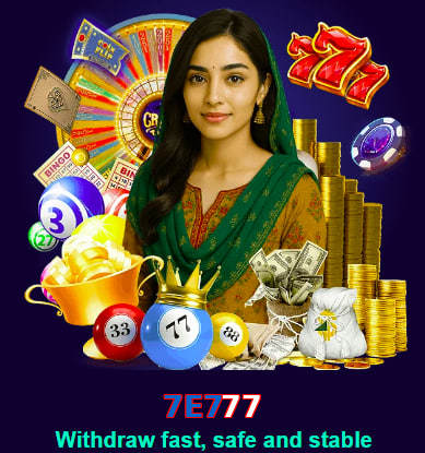 7E777 game app for Pakistan players